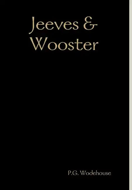 Jeeves & Wooster - Hardcover