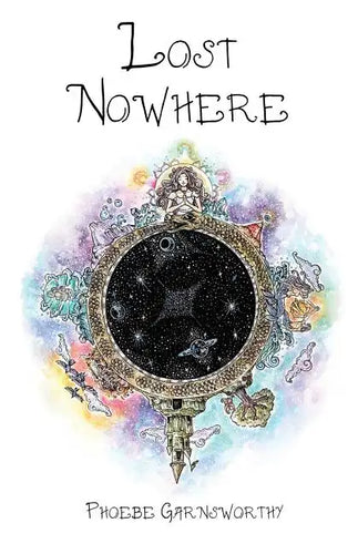 Lost Nowhere: A journey of self-discovery in a fantasy world - Paperback