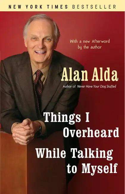 Things I Overheard While Talking to Myself - Paperback