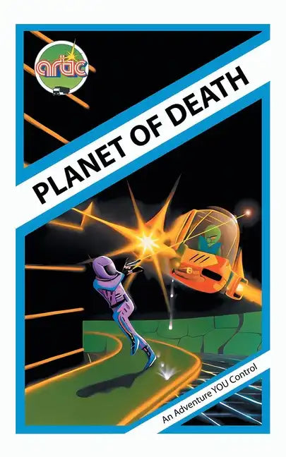 Planet of Death: Artic Computing's Adventure A - Paperback