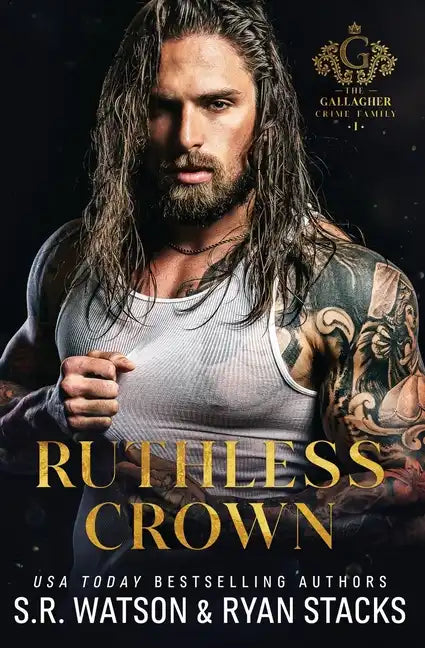 Ruthless Crown: An Arranged Marriage Dark Mafia Romance (The Gallagher Crime Family Book 1) - Paperback