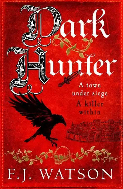 Dark Hunter: A Town Under Seige. a Killer Within - Paperback