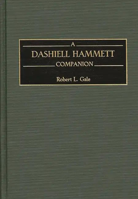 A Dashiell Hammett Companion - Hardcover