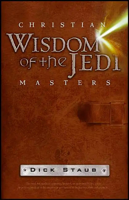Christian Wisdom of the Jedi Masters - Paperback