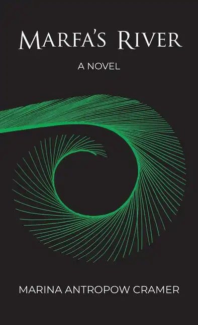 Marfa's River - Hardcover