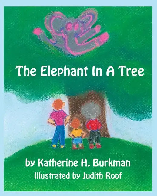 The Elephant In A Tree - Paperback