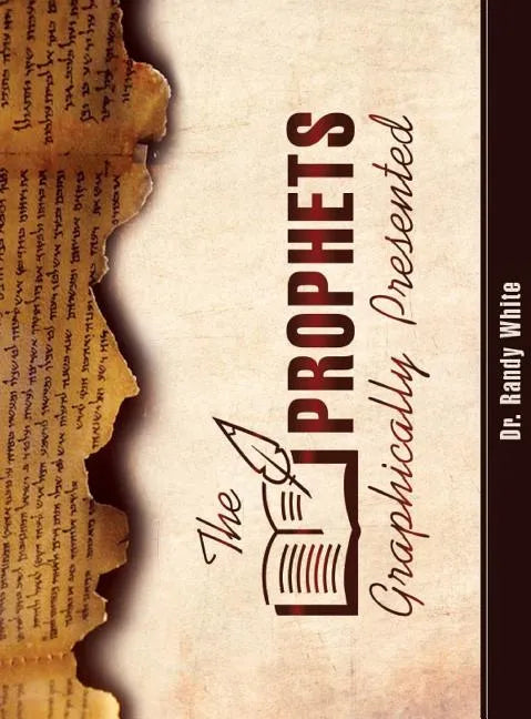 The Prophets Graphically Presented - Hardcover
