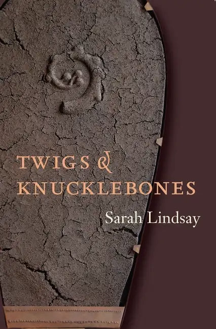Twigs and Knucklebones - Paperback