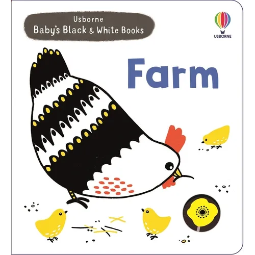 Baby's Black and White Books Farm - Board Book