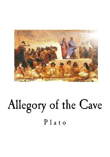 Allegory of the Cave - Paperback