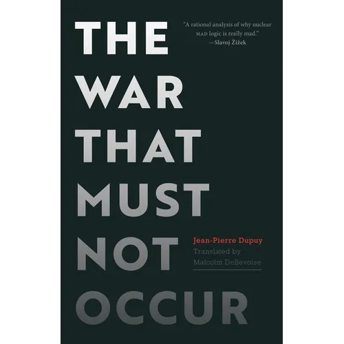 The War That Must Not Occur - Hardcover