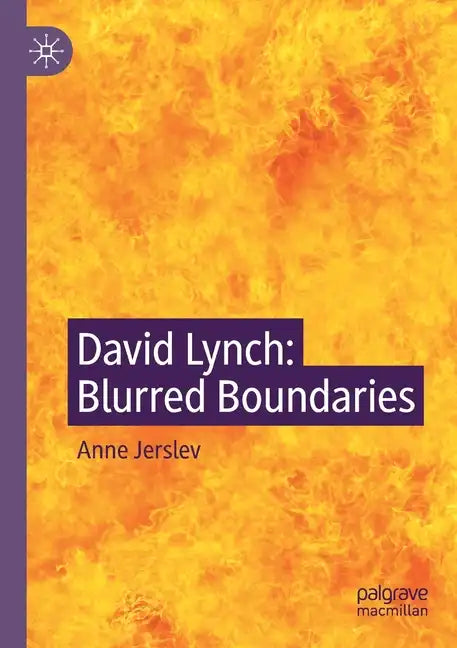 David Lynch: Blurred Boundaries - Paperback