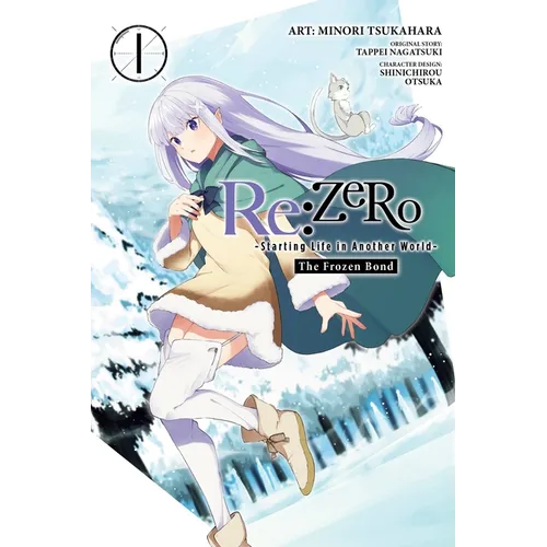 RE: Zero -Starting Life in Another World-, the Frozen Bond, Vol. 1 - Paperback