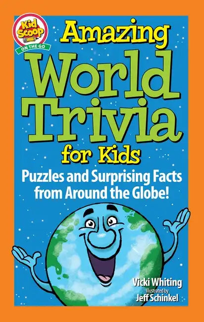 Amazing World Trivia for Kids: Puzzles and Surprising Facts from Around the Globe! - Paperback