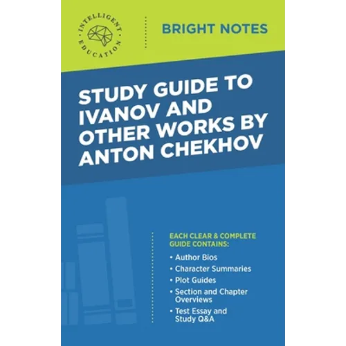 Study Guide to Ivanov and Other Works by Anton Chekhov - Paperback