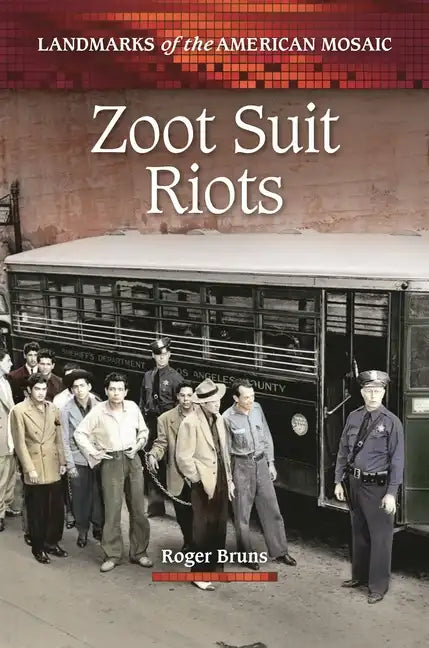 Zoot Suit Riots - Hardcover