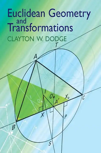 Euclidean Geometry and Transformations - Paperback