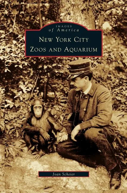 New York City Zoos and Aquarium - Hardcover