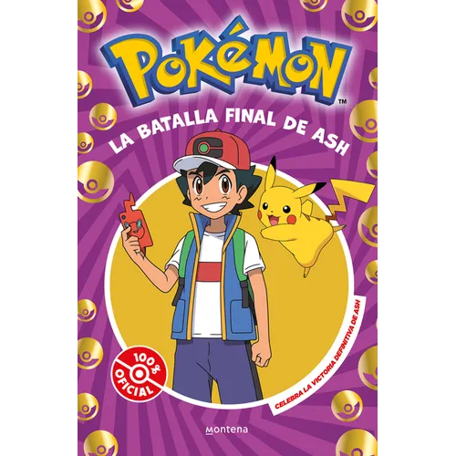 La Batalla Final de Ash: El Combate Definitivo / Ash's Quest: The Essential Guidebook - Paperback