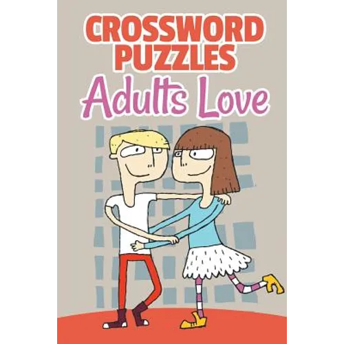 Crossword Puzzles Adults Love - Paperback