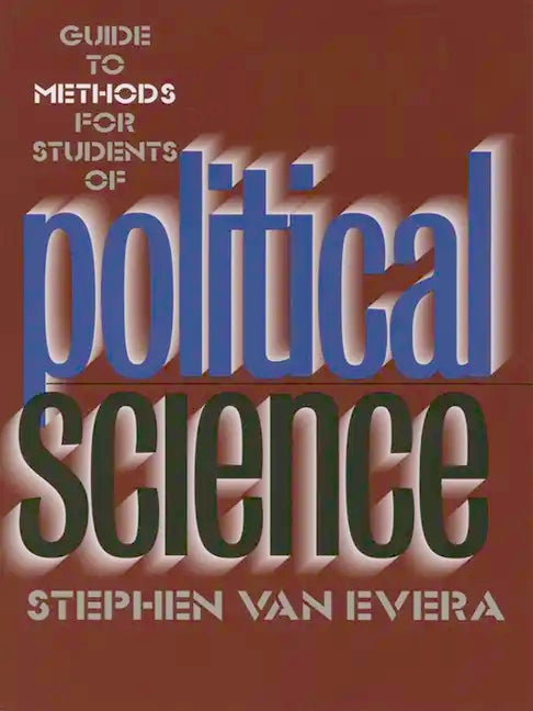 Guide to Methods for Students of Political Science: Property, Proof, and Dispute in Catalonia Around the Year 1000 - Paperback