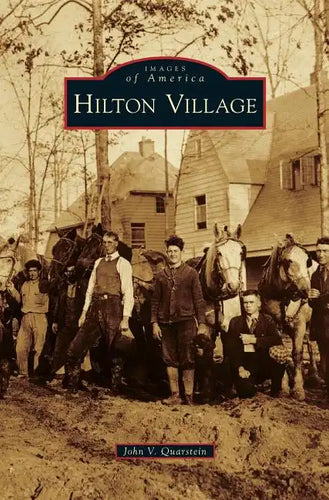 Hilton Village - Hardcover