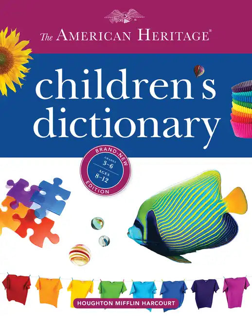 The American Heritage Children's Dictionary - Hardcover