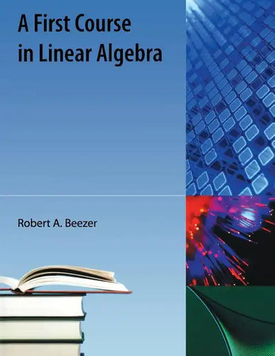 A First Course in Linear Algebra - Paperback