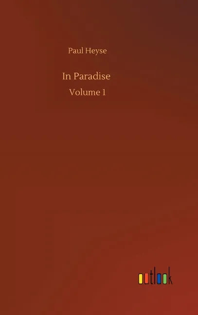 In Paradise: Volume 1 - Hardcover