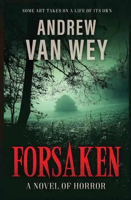 Forsaken: A Novel of Horror - Paperback