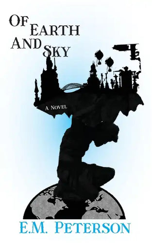 Of Earth and Sky - Paperback
