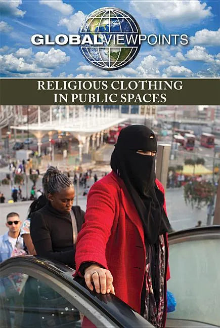 Religious Clothing in Public Spaces - Library Binding
