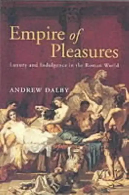 Empire of Pleasures - Paperback