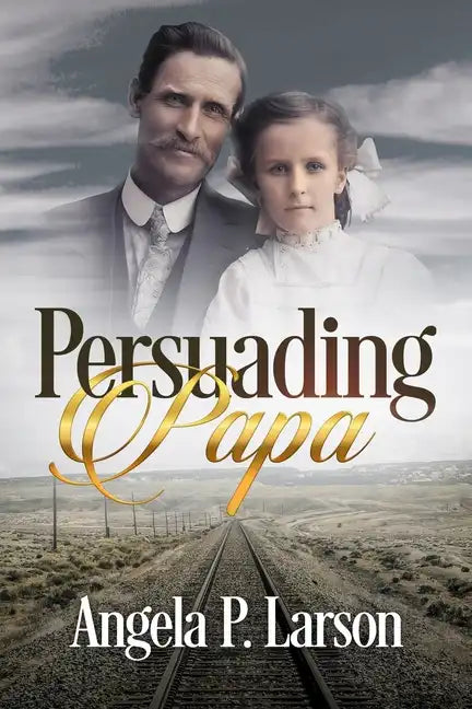 Persuading Papa - Paperback