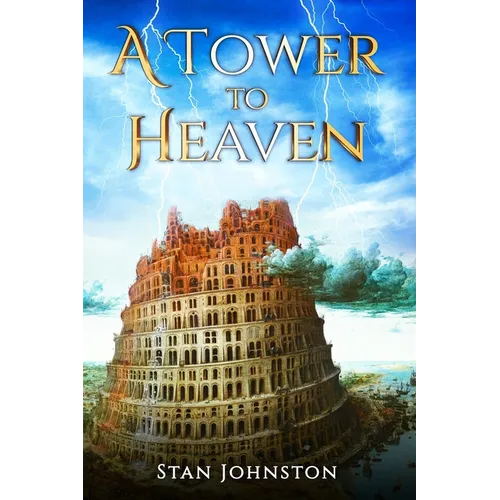 A Tower To Heaven - Paperback