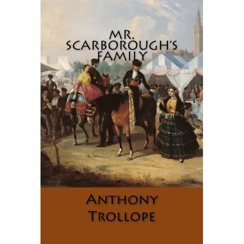Mr. Scarborough's Family - Paperback