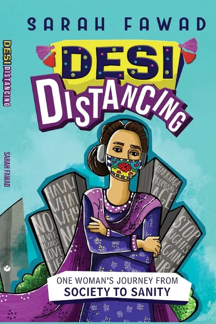 Desi Distancing: One Woman's journey from Society to Sanity - Paperback