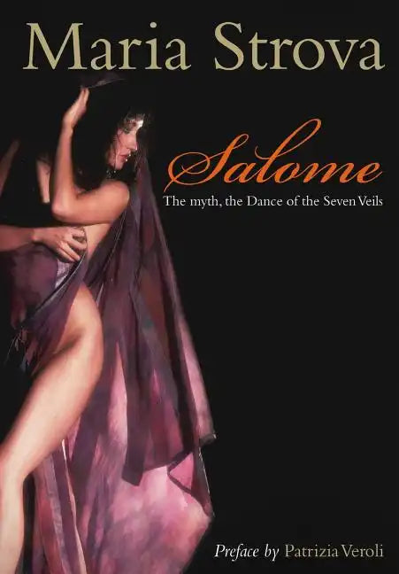 Salome: The myth, the Dance of the Seven Veils - Paperback