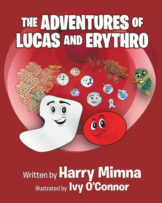 The Adventures of Lucas and Erythro - Paperback