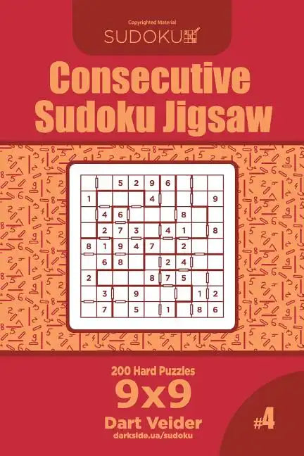 Consecutive Sudoku Jigsaw - 200 Hard Puzzles 9x9 (Volume 4) - Paperback