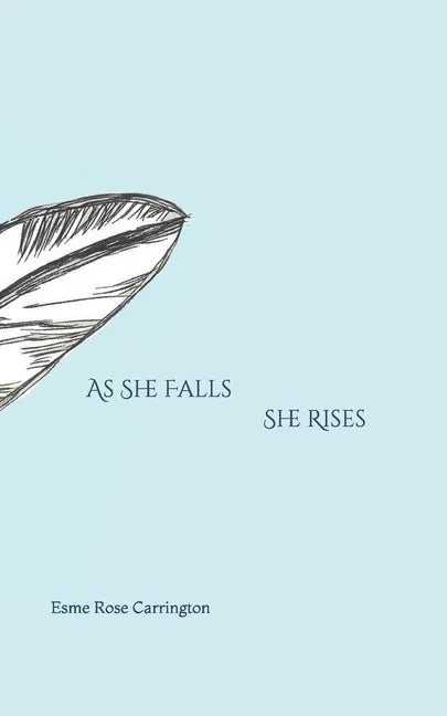 As She Falls She Rises - Paperback