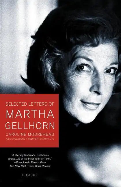 Selected Letters of Martha Gellhorn - Paperback