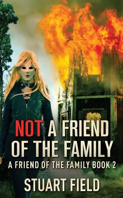Not A Friend Of The Family - Paperback