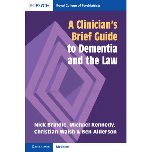 A Clinician's Brief Guide to Dementia and the Law - Paperback