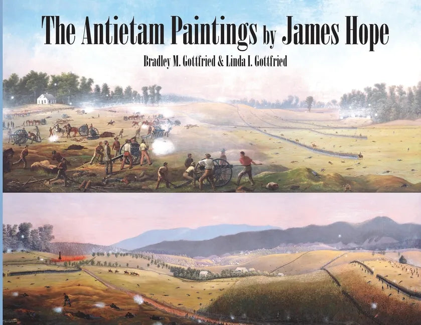 The Antietam Paintings by James Hope - Paperback