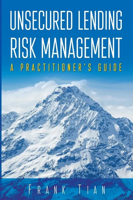 Unsecured Lending Risk Management - Paperback