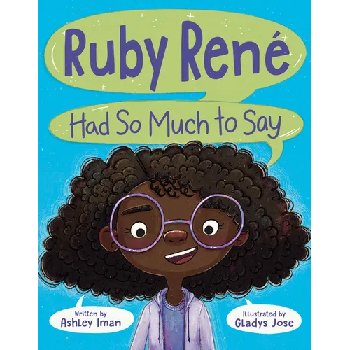 Ruby René Had So Much to Say - Hardcover