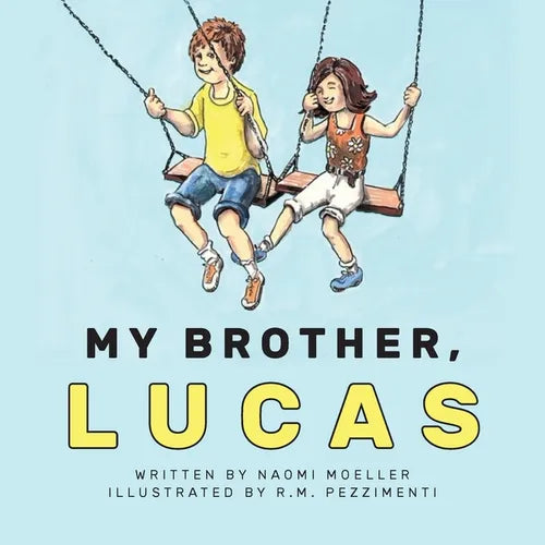 My Brother, Lucas - Paperback