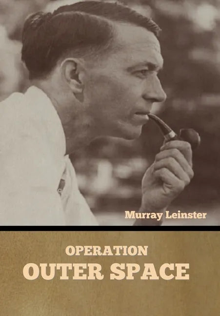 Operation: Outer Space - Hardcover
