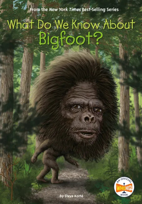 What Do We Know about Bigfoot? - Paperback